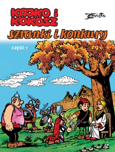 Kajko i Kokosz. Szranki i konkury, część 1
