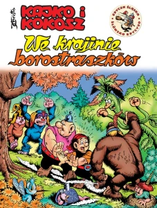 KAJKO I KOKOSZ. WE KRAJINIE BOROSTRASZKÓW