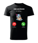 T-shirt  HEGEMON Is Calling